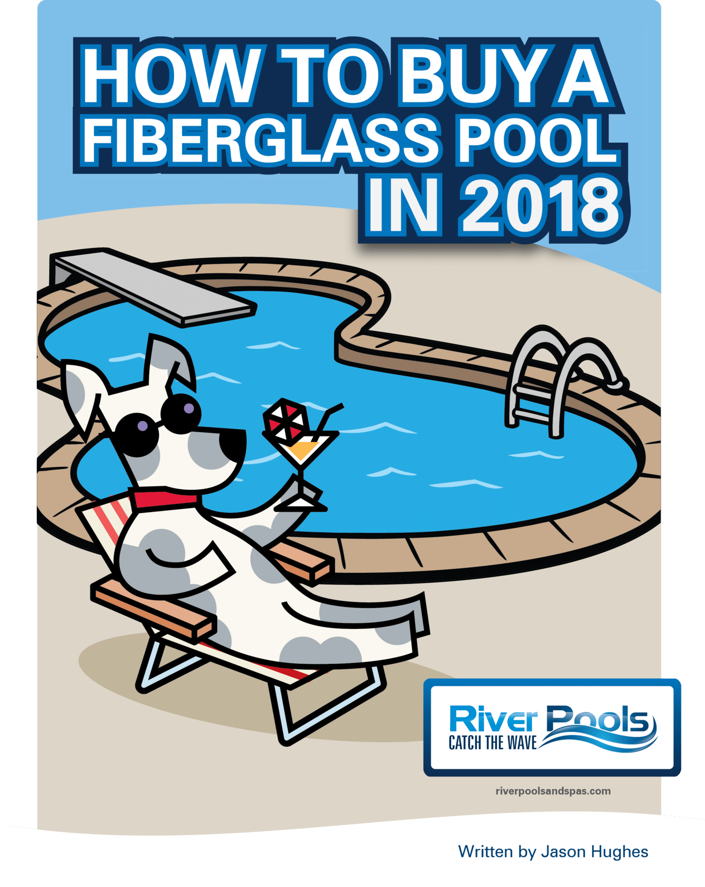 Ebook: How to Buy a Fiberglass Pool in 2018 Ebook: How to Buy a Fiberglass Pool in 2018