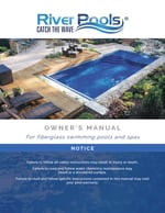 Owner's Manual | River Pools