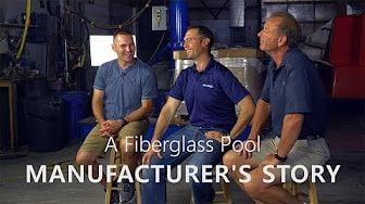 A Fiberglass Pool Manufacturer's Story